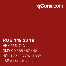 Color code: RGB 149 23 19 | qconv.com