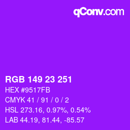 Color code: RGB 149 23 251 | qconv.com