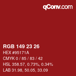 カラーコード: RGB 149 23 26 | qconv.com