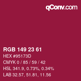 Color code: RGB 149 23 61 | qconv.com