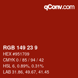 カラーコード: RGB 149 23 9 | qconv.com