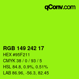 Color code: RGB 149 242 17 | qconv.com