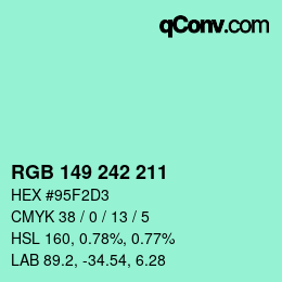 Color code: RGB 149 242 211 | qconv.com