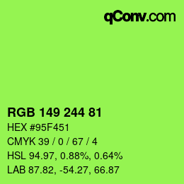 Color code: RGB 149 244 81 | qconv.com