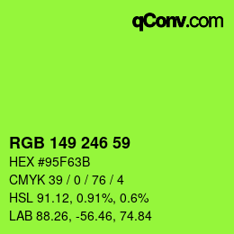 Color code: RGB 149 246 59 | qconv.com