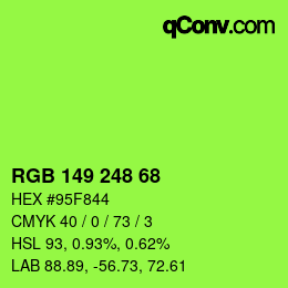 Color code: RGB 149 248 68 | qconv.com