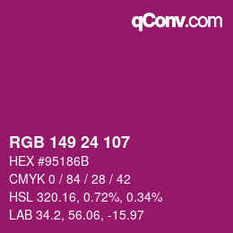 カラーコード: RGB 149 24 107 | qconv.com