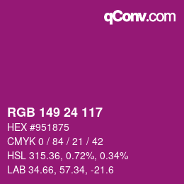 カラーコード: RGB 149 24 117 | qconv.com