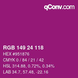 カラーコード: RGB 149 24 118 | qconv.com