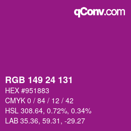 カラーコード: RGB 149 24 131 | qconv.com