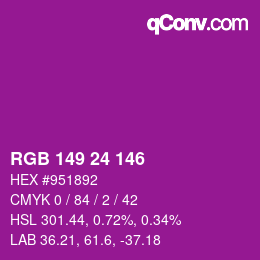 颜色代码: RGB 149 24 146 | qconv.com