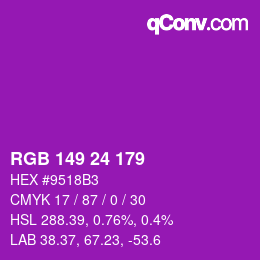 カラーコード: RGB 149 24 179 | qconv.com