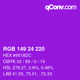 カラーコード: RGB 149 24 220 | qconv.com