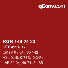 カラーコード: RGB 149 24 23 | qconv.com