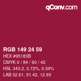 Color code: RGB 149 24 59 | qconv.com