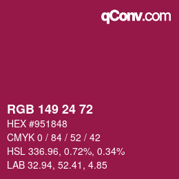 カラーコード: RGB 149 24 72 | qconv.com