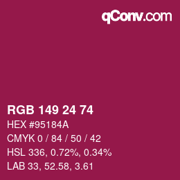 颜色代码: RGB 149 24 74 | qconv.com