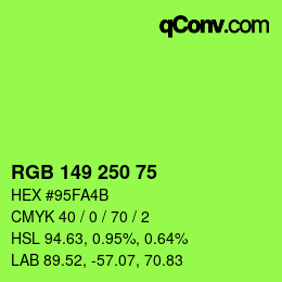 カラーコード: RGB 149 250 75 | qconv.com