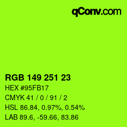 カラーコード: RGB 149 251 23 | qconv.com