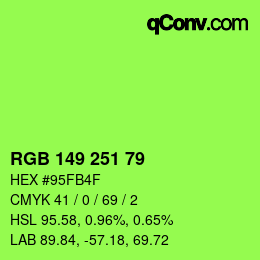 Color code: RGB 149 251 79 | qconv.com