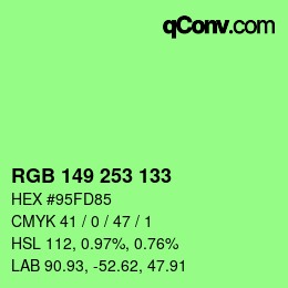 Color code: RGB 149 253 133 | qconv.com