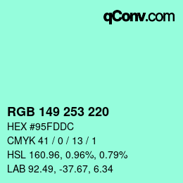 Color code: RGB 149 253 220 | qconv.com