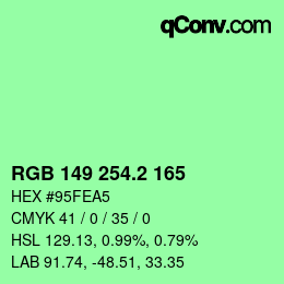 カラーコード: RGB 149 254.2 165 | qconv.com