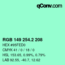 カラーコード: RGB 149 254.2 208 | qconv.com