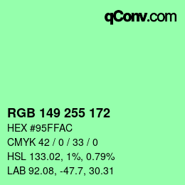 Color code: RGB 149 255 172 | qconv.com