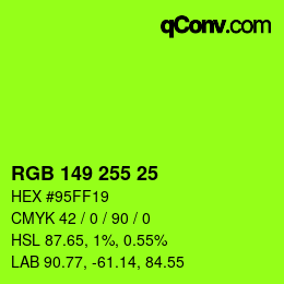 Color code: RGB 149 255 25 | qconv.com