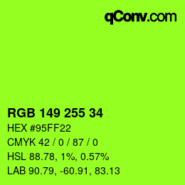 Color code: RGB 149 255 34 | qconv.com
