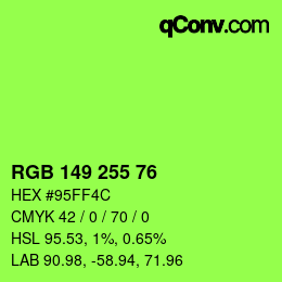 Color code: RGB 149 255 76 | qconv.com