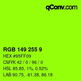 カラーコード: RGB 149 255 9 | qconv.com