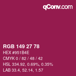 Color code: RGB 149 27 78 | qconv.com