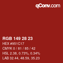 Color code: RGB 149 28 23 | qconv.com