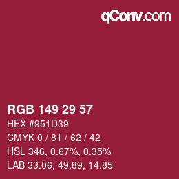 Color code: RGB 149 29 57 | qconv.com