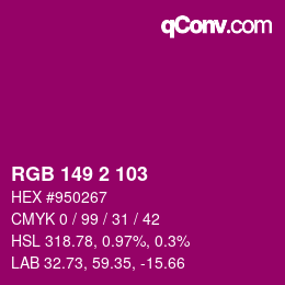 Color code: RGB 149 2 103 | qconv.com
