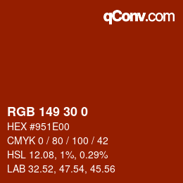 Color code: RGB 149 30 0 | qconv.com