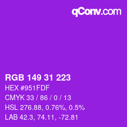 カラーコード: RGB 149 31 223 | qconv.com