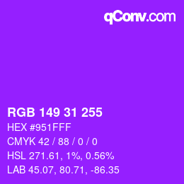 Color code: RGB 149 31 255 | qconv.com