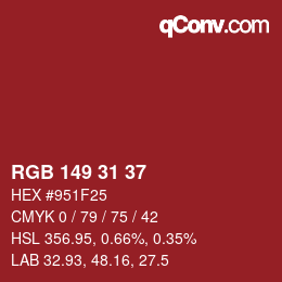 カラーコード: RGB 149 31 37 | qconv.com