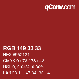 Color code: RGB 149 33 33 | qconv.com