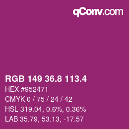 カラーコード: RGB 149 36.8 113.4 | qconv.com