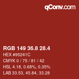 カラーコード: RGB 149 36.8 28.4 | qconv.com