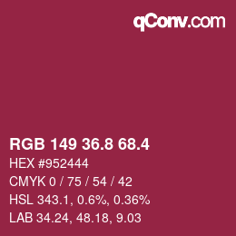 カラーコード: RGB 149 36.8 68.4 | qconv.com