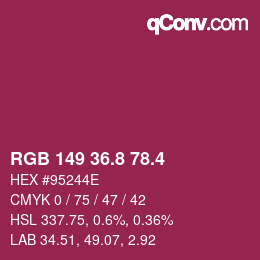 カラーコード: RGB 149 36.8 78.4 | qconv.com