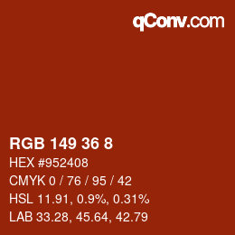 Color code: RGB 149 36 8 | qconv.com