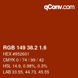 カラーコード: RGB 149 38.2 1.6 | qconv.com
