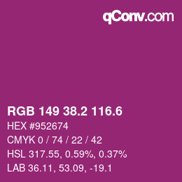カラーコード: RGB 149 38.2 116.6 | qconv.com