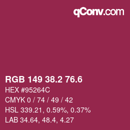 カラーコード: RGB 149 38.2 76.6 | qconv.com